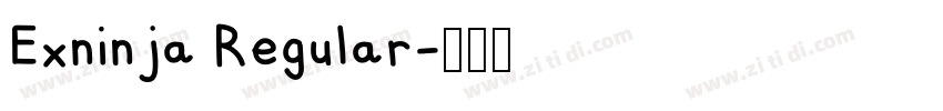Exninja Regular字体转换 Exninja Regular字体转换